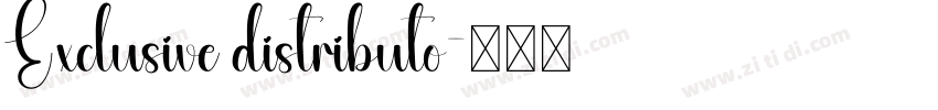 Exclusive distributo字体转换